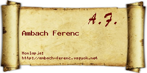 Ambach Ferenc névjegykártya